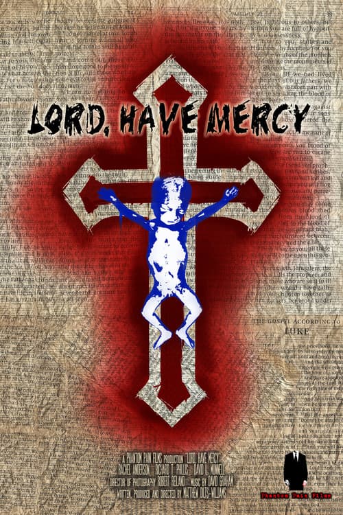 Lord, Have Mercy official trailer poster