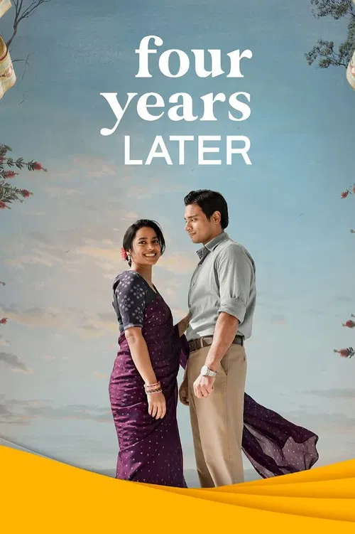 Four Years Later official trailer poster