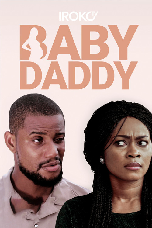 Baby Daddy official trailer poster