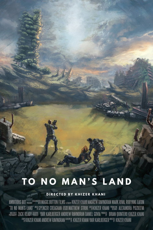 To No Man's Land official trailer poster