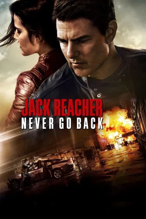 Jack Reacher: Never Go Back official trailer poster
