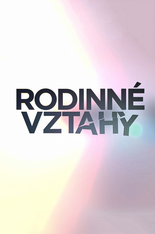 Rodinné vztahy official trailer poster