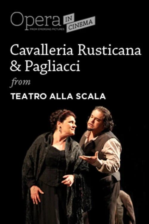 Cavalleria rusticana / Pagliacci - Teatro alla Scala official trailer poster