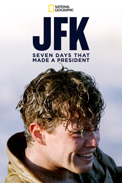 JFK: Seven Days That Made a President official trailer poster