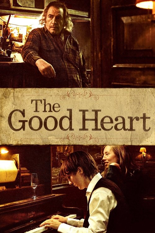 The Good Heart official trailer poster