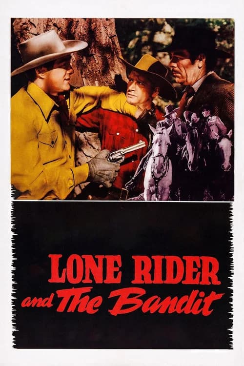 The Lone Rider and the Bandit official trailer poster