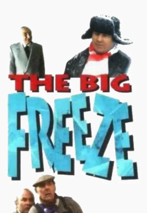 The Big Freeze official trailer poster
