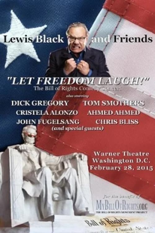 Lewis Black & Friends - A Night to Let Freedom Laugh (Live in Washington D.C.) official trailer poster