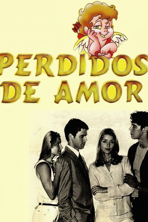 Perdidos de Amor official trailer poster