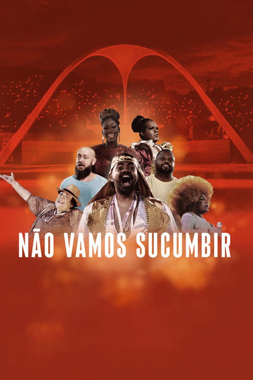 Não Vamos Sucumbir official trailer poster