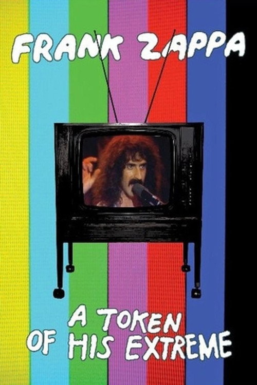 Frank Zappa: A Token Of His Extreme official trailer poster