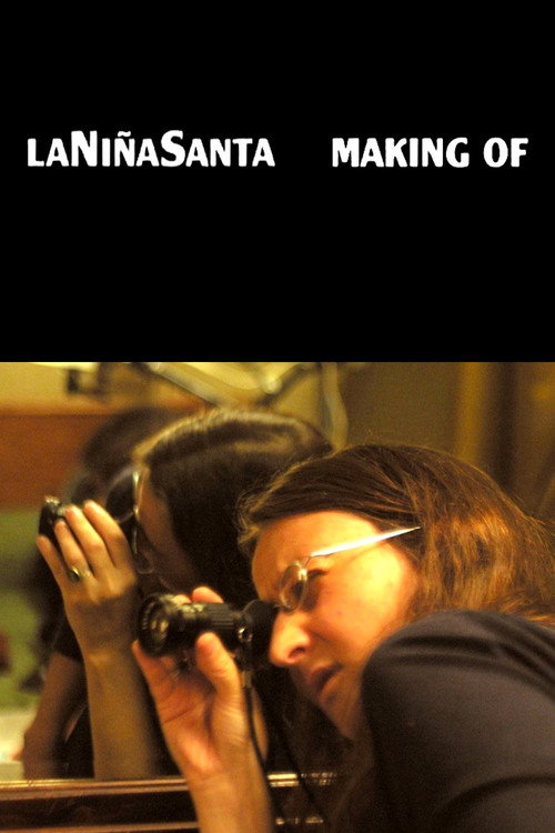 The Holy Girl: Making Of official trailer poster
