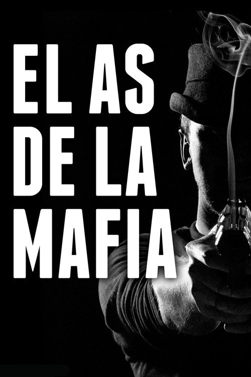 El as de la mafia official trailer poster