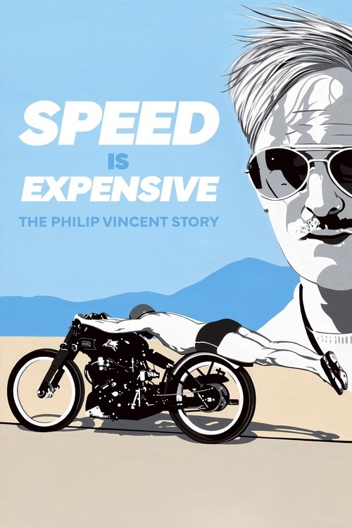 Speed Is Expensive: The Philip Vincent Story official trailer poster