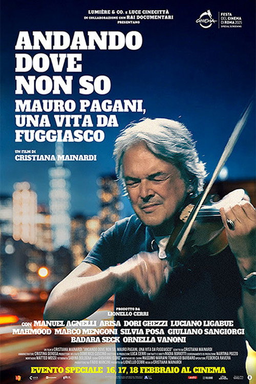Andando dove non so - Mauro Pagani, una vita da fuggiasco official trailer poster