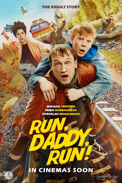 Run, Daddy, Run official trailer poster