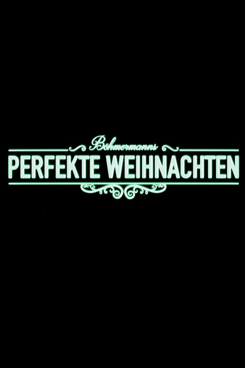 Böhmermanns perfekte Weihnachten official trailer poster