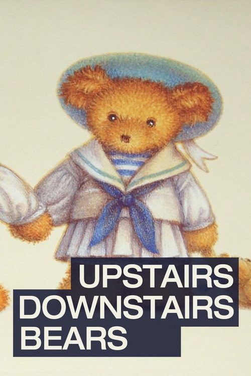 The Upstairs Downstairs Bears official trailer poster