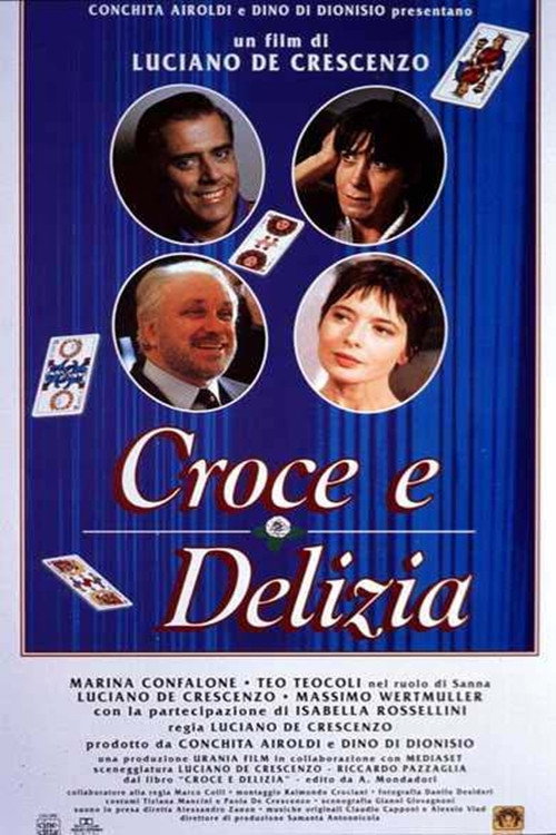 Croce e Delizia official trailer poster