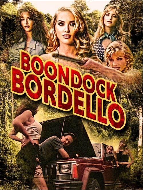 Boondock Bordello official trailer poster