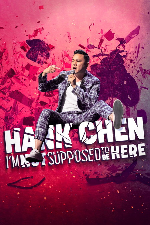 Hank Chen: I'm Not Supposed to Be Here official trailer poster