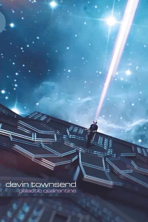 Devin Townsend - Galactic Quarantine (Devolution Series #2) official trailer poster
