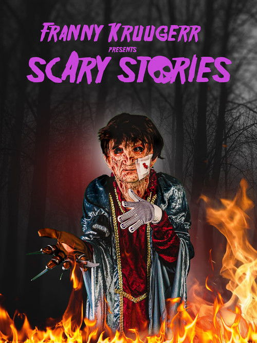 Franny Kruugerr presents Scary Stories official trailer poster
