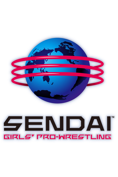 Sendai Girls' Pro-Wrestling in Azalea Taisho Hall ~Acceleration~ official trailer poster