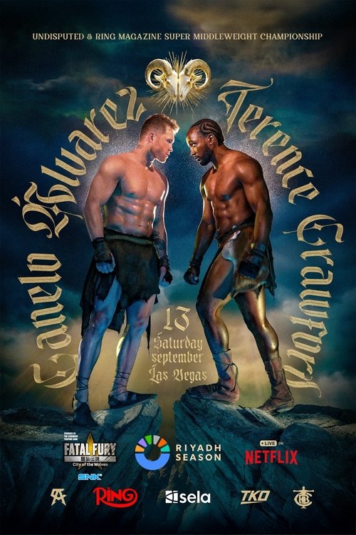 Canelo Álvarez vs. Terence Crawford official trailer poster