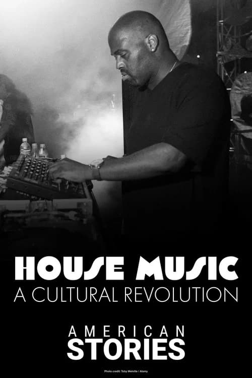House Music: A Cultural Revolution official trailer poster