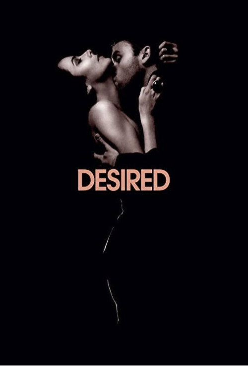 Desired official trailer poster