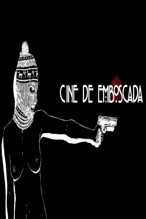 Cine de Emboscada official trailer poster