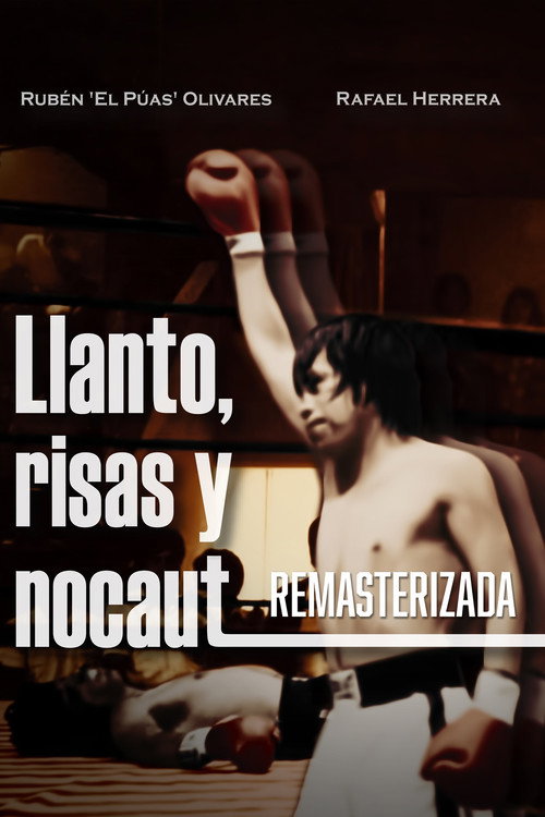 Llanto, risas y nocaut official trailer poster
