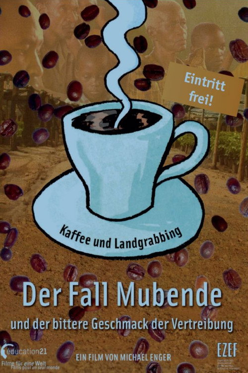 The Mubende Case and the bitter taste of eviction official trailer poster