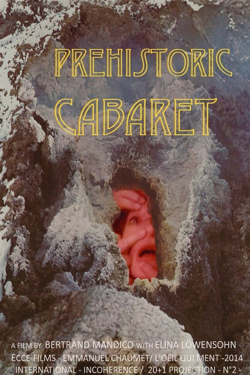 Préhistoric Cabaret official trailer poster