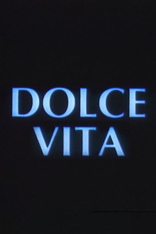 Dolce vita official trailer poster