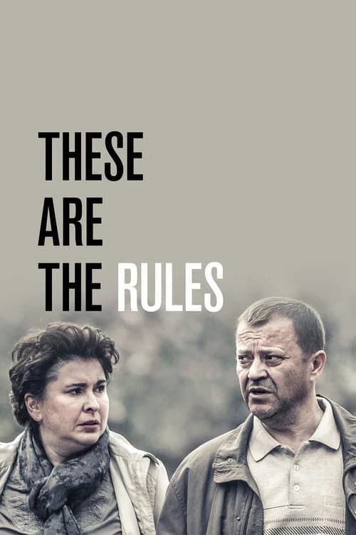These Are the Rules official trailer poster