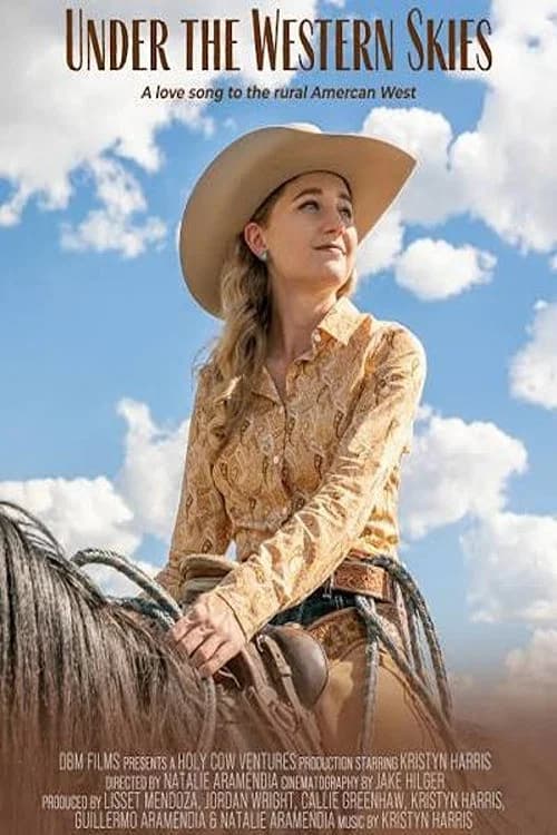 Under the Western Skies official trailer poster