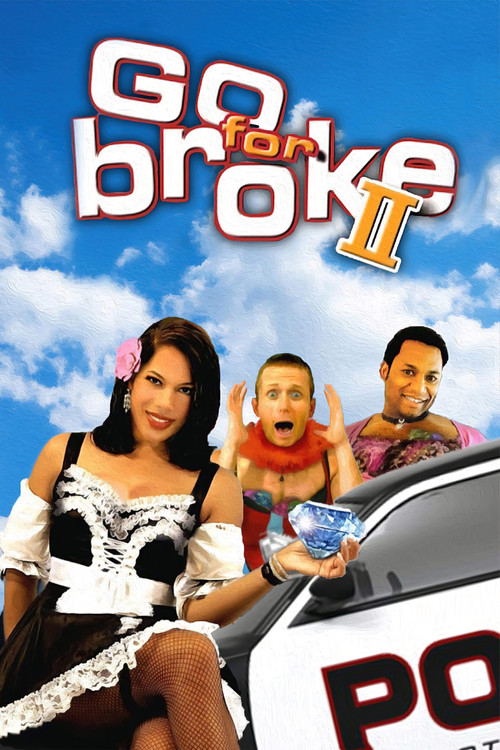Go For Broke 2 official trailer poster