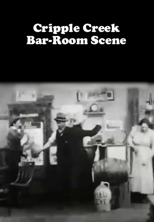Cripple Creek Bar-Room Scene official trailer poster