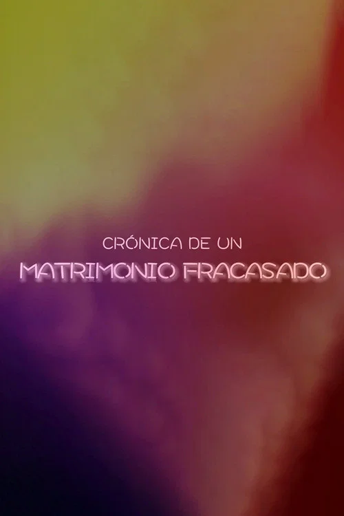Chronicle of a Failed Marriage official trailer poster