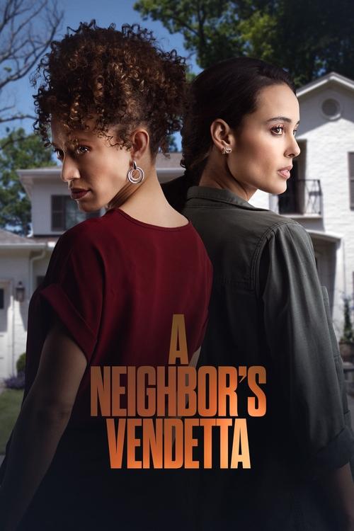 A Neighbor's Vendetta official trailer poster