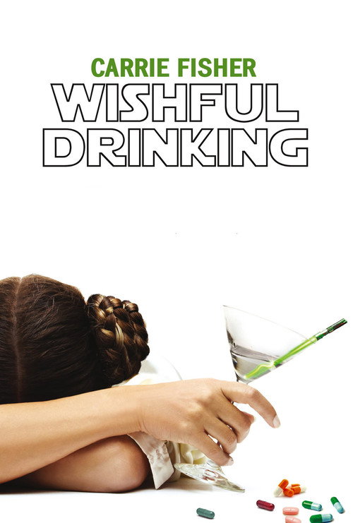 Carrie Fisher: Wishful Drinking official trailer poster