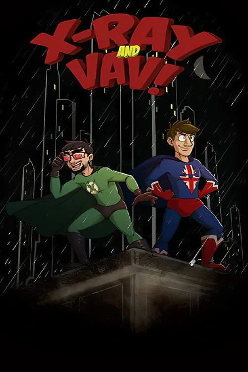 X-Ray and Vav official trailer poster