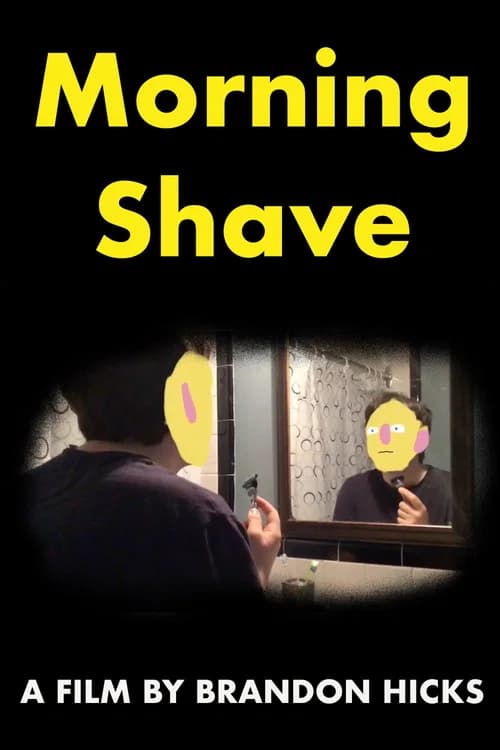 Morning Shave official trailer poster