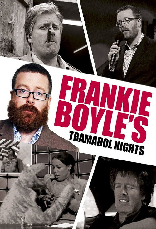 Frankie Boyle's Tramadol Nights official trailer poster