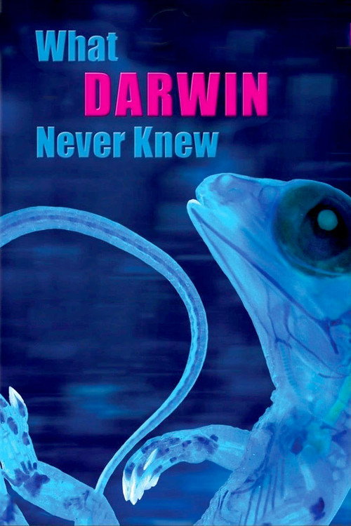 What Darwin Never Knew official trailer poster