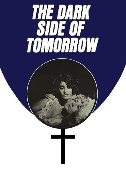 The Dark Side of Tomorrow official trailer poster