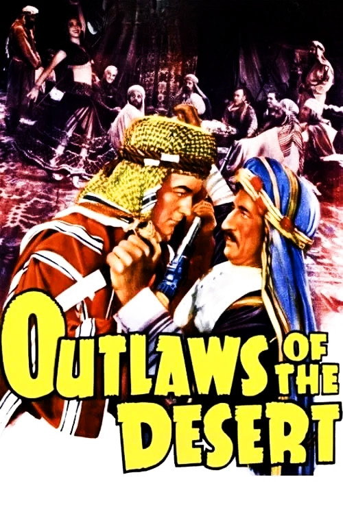 Outlaws of the Desert official trailer poster