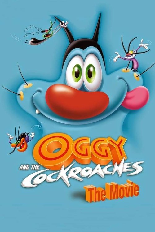 Oggy and the Cockroaches: The Movie official trailer poster